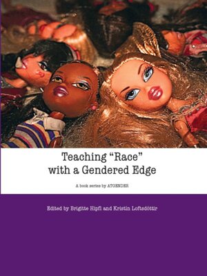 cover image of Teaching "Race" with a Gendered Edge